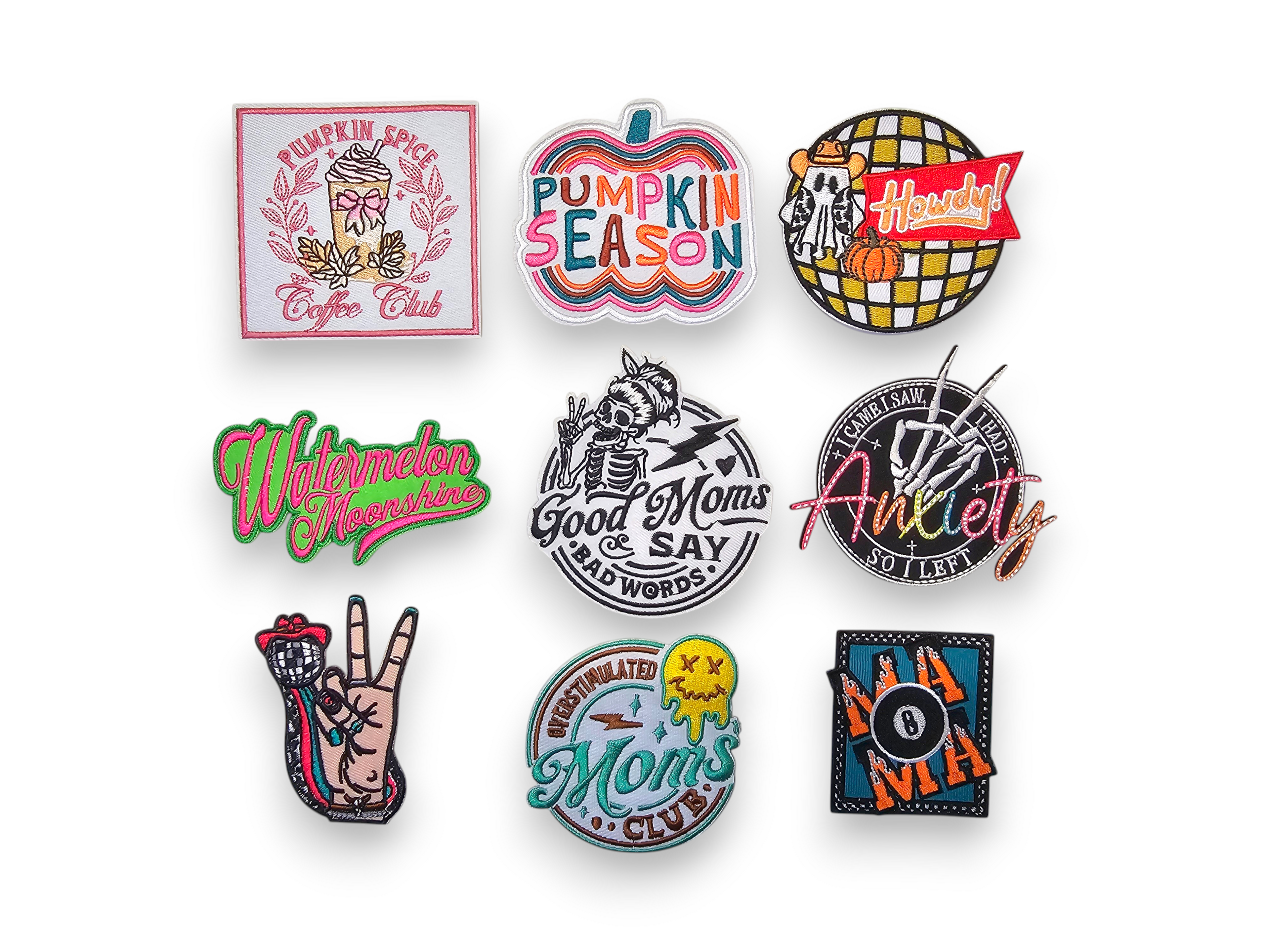 Embroided Patch, Iron on, Glue, Craft supply, Embroidery, Fabric, Meme, funny, Quote, Pumpkin, Spice, Season, Howdy, Watermelon, moonshine, good mom, bad words, Anxiety, Peace, Disco ball, Overstimulated, moms, mama